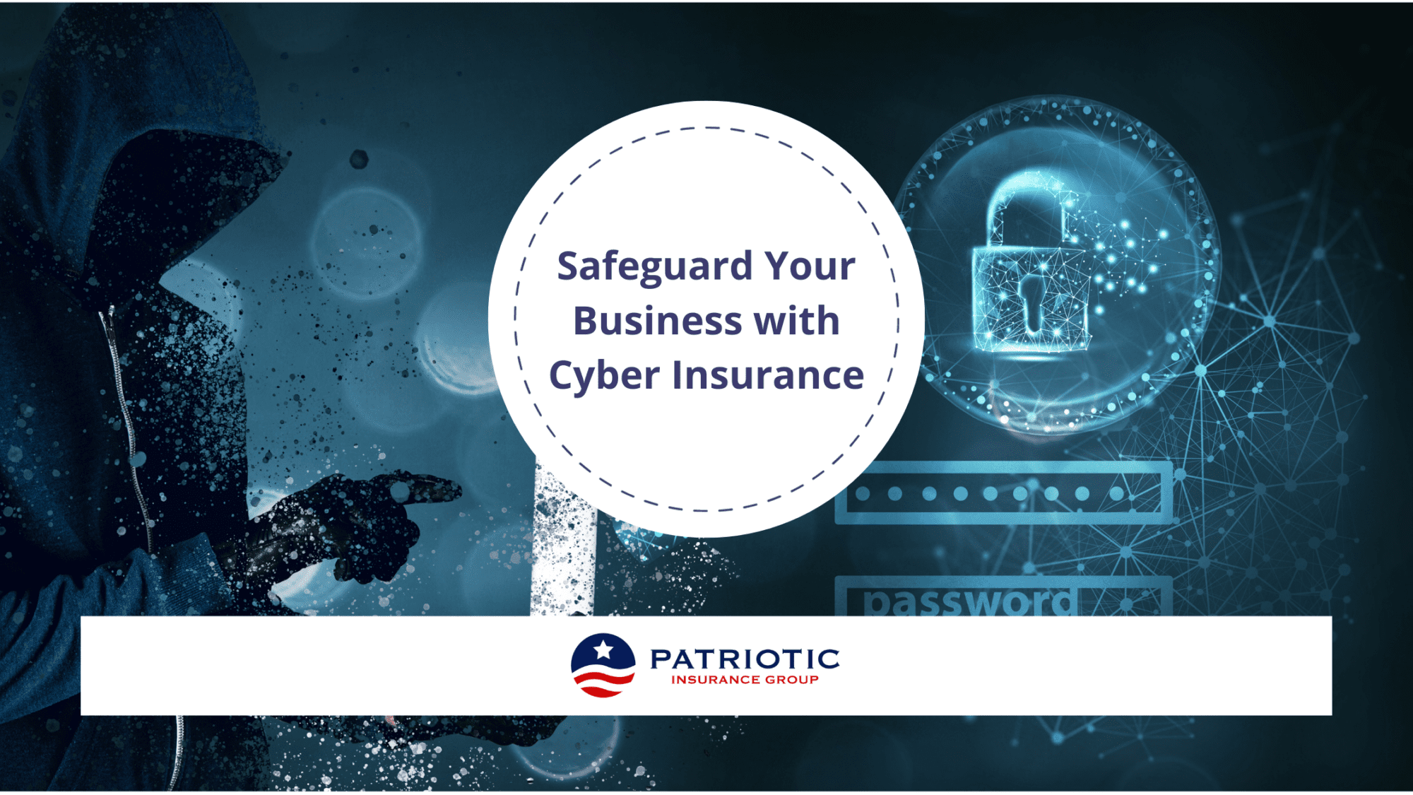 Safeguard Your Business with Cyber Insurance