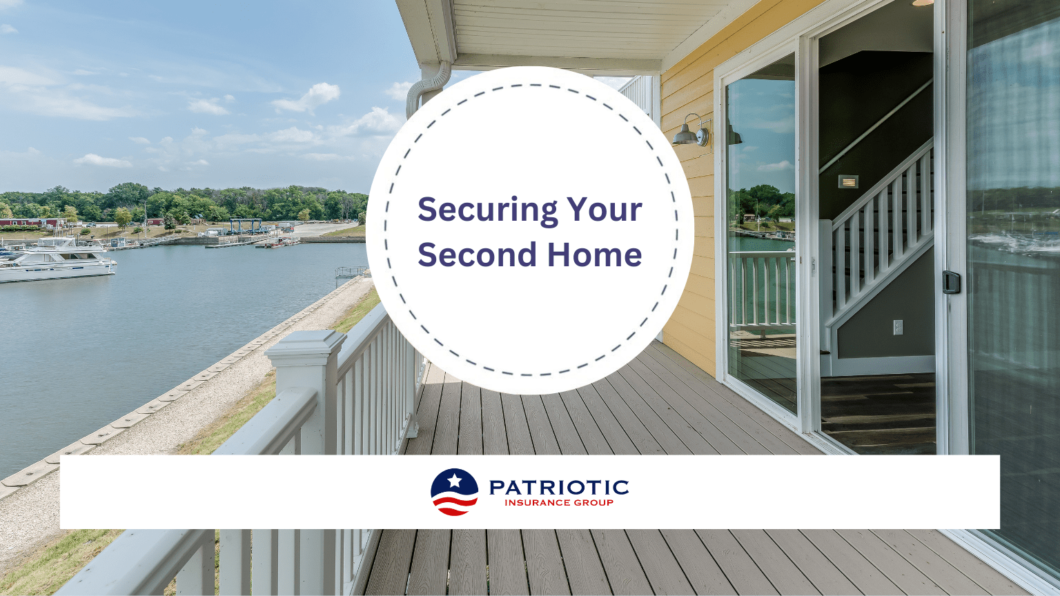 Securing Your Second Home