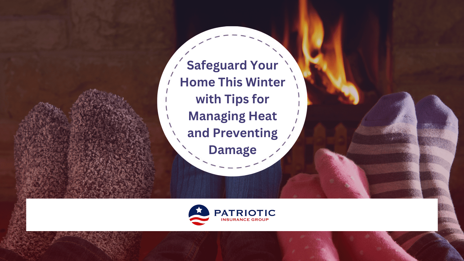 Safeguard Your Home This Winter with Tips for Managing Heat and Preventing Damage
